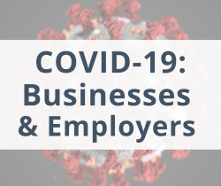 COVID-19: Businesses & Employers