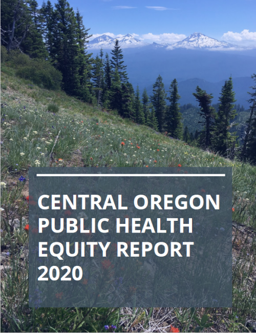 2020 Central Oregon Health Equity Report Deschutes County Oregon